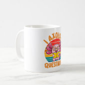 I Axolotl-Fragen Kaffeetasse (Vorderseite Links)