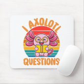 I Axolotl-Fragen Mousepad (Mit Mouse)