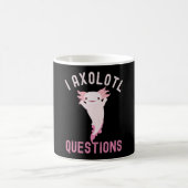 I Axolotl-Fragen, Niedliche lustige Axolotl Kaffeetasse (Mittel)