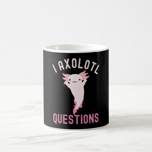 I Axolotl-Fragen, Niedliche lustige Axolotl Kaffeetasse (Mittel)