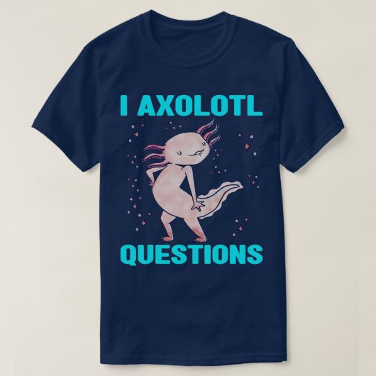 I Axolotl Fragen Salamander Kinderkostüm T-Shirt (Design vorne)