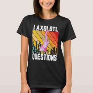 I Axolotl Fragen Vintag Axolotl Kids Boys Gir T-Shirt