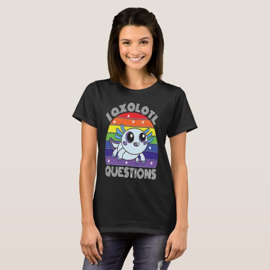 I Axolotl Questions Cute Cyan Axolotl T-Shirt (Vorne ganz)