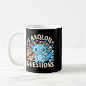 I Axolotl Questions Funny Axolotl Kawaii Men Women Kaffeetasse (Links)