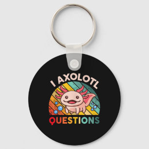 I Axolotl Questions Girls Boys Niedlich Kawaii Axo Schlüsselanhänger
