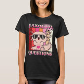 I Axolotl Questions Retro Boys Girls Niedlich Pink T-Shirt (Vorderseite)