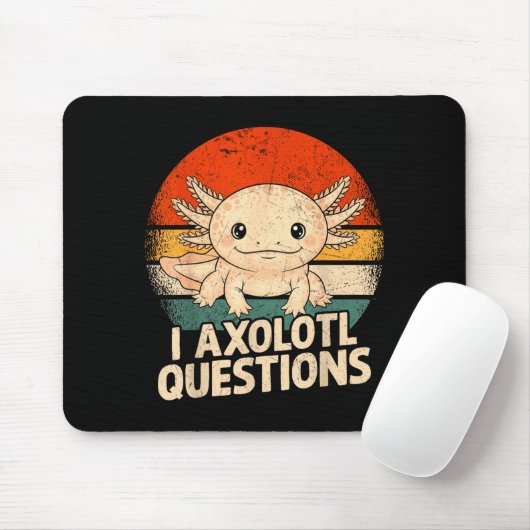 I Axolotl Questions Shirt Adults Youth Kids Retro  Mousepad (Mit Mouse)