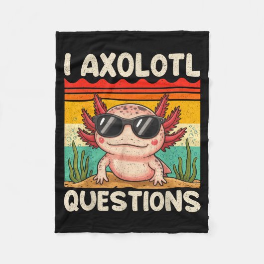 I Axolotl Questions Shirt Funny Axolotl Boy Girls Fleecedecke (Vorderseite)