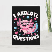 I Axolotl Questions Shirt Kids Axolotl Weihnachten Karte (Vorderseite)