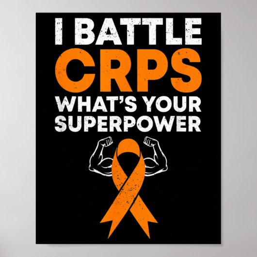 I Battle CRPS Awareness Orange Ribbon Krieger Figh Poster (Vorne)