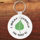 I Beat Myself Keychain Schlüsselanhänger (Vorderseite)