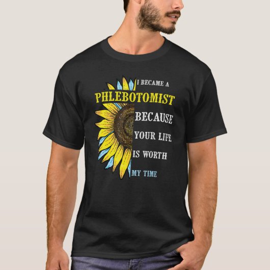 I Became Phlebotomist Phlebotomy Technician Nurs T-Shirt (Vorderseite)
