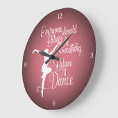 I Believe I’ll Dance Große Wanduhr (Winkel)