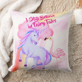 I Believe in Fairytales Unicorn Rainbow Flamingo Kissen