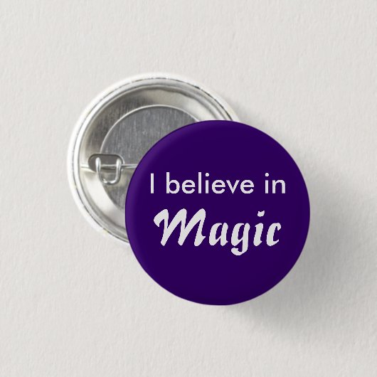 I believe in Magic Button (Vorne & Hinten)