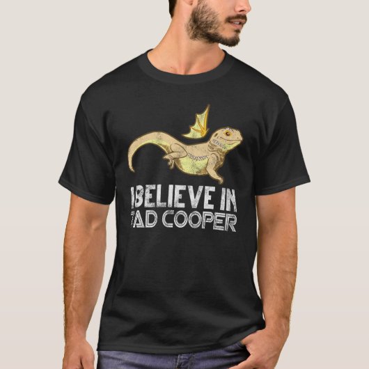 I Believe In Tad Cooper Tad Cooper Fan T-Shirt (Vorderseite)
