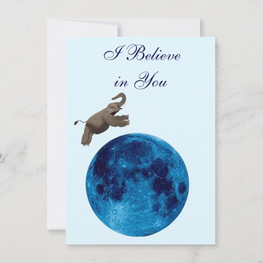 I Believe in You Note Card Mitteilungskarte (Vorderseite)