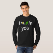 I believe in you T-Shirt (Vorne ganz)