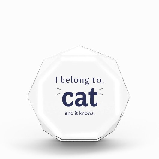 I Belong to Cat Fotoblock (Vorderseite)