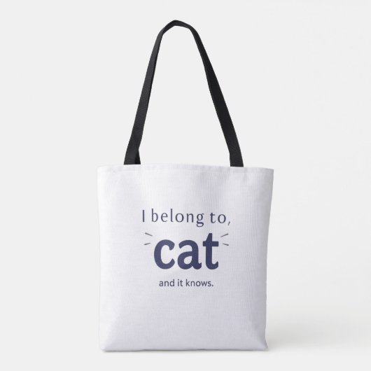 I Belong to Cat Tasche (Rückseite)