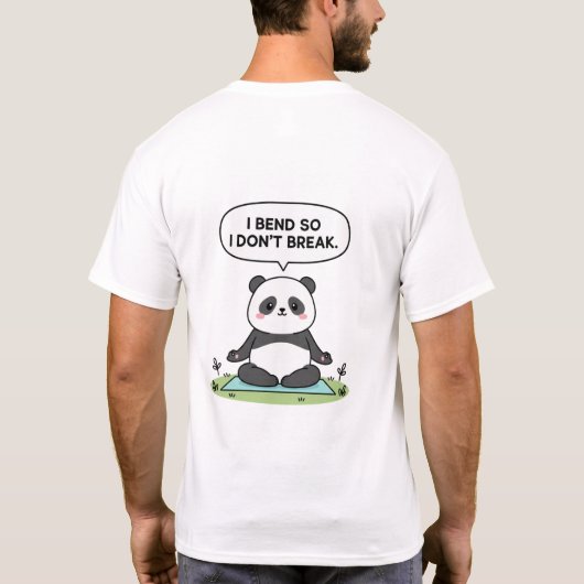 “I Bend So I Don’t Break” panda design T-Shirt (Rückseite)