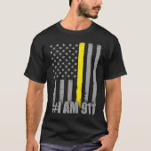 I Bin 911 Gold Line Flag Police Dispatcher T-Shirt (Vorderseite)