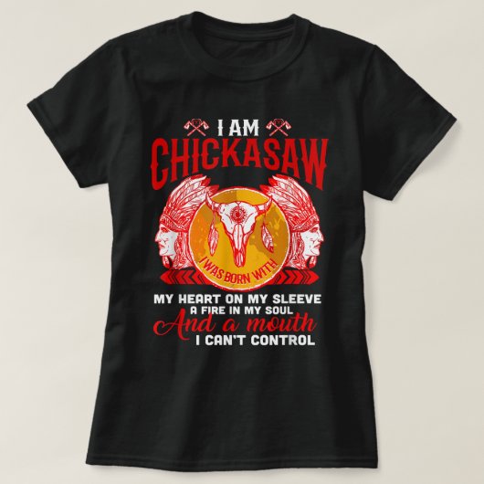 I Bin Chickasaw Native Proud - Indianeramerikaner  T-Shirt (Design vorne)