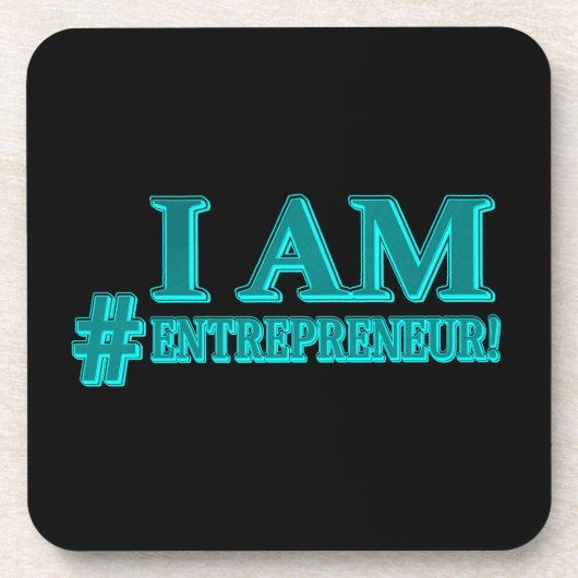 "I BIN ENTREPRENEUR" Expression Design. Jetzt kauf Getränkeuntersetzer (Vorderseite)