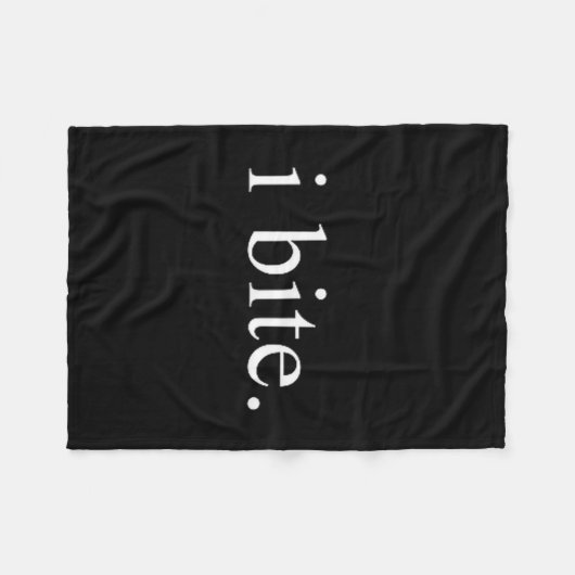 I Bite Funny Sarcastic Humor Statement Design  Fleecedecke (Vorderseite (Horizontal))