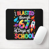 I Blasted Through 67 Six Seven Days Of School Spac Mousepad (Mit Mouse)
