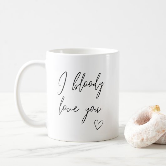 I Bloody Liebe You Kaffeetasse (Mit Donut)
