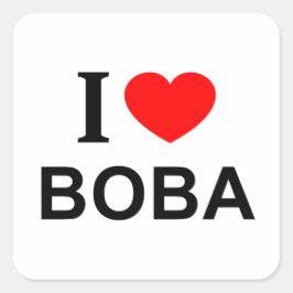 I ❤️ BOBA I LIEBE BOBA I HEART BOBA SQUARE STICKER