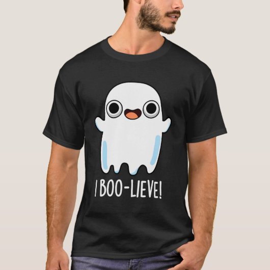I Boo-Lieve Funny Ghost Pun T-Shirt (Vorderseite)