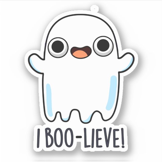 I Boo-lieve Funny Positive Ghost Pun Aufkleber (Vorderseite)