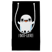 I Boo-lieve Funny Positive Ghost Pun Dark BG Kleine Geschenktüte (Vorderseite)