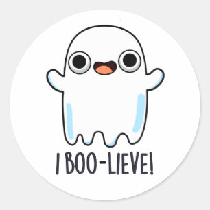 I Boo-lieve Funny Positive Ghost Pun Runder Aufkleber