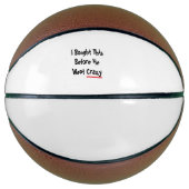 I bought this before he went crazy basketball (Vorderseite)