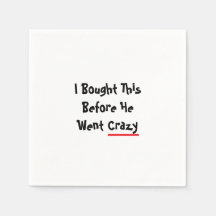 I bought this before he went crazy