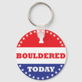 I Bouldered Today Schlüsselanhänger (Vorderseite)
