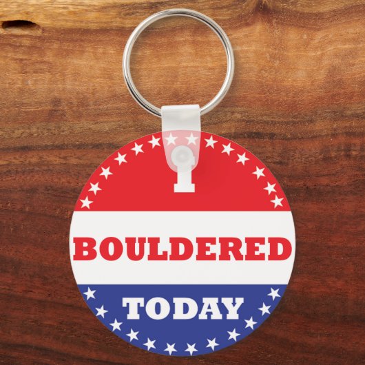 I Bouldered Today Schlüsselanhänger (Vorderseite)