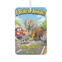 I Brake for Animals Personalized Car Air Freshener
