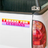 I BRAKE FOR LESBIANS AUTOAUFKLEBER (Auf Lkw)