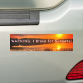 I Brake for Sunsets Bumper Sticker Autoaufkleber (Auf Auto)
