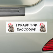 I Bremse für RACCOONS FUNNY TIERQUOTE Autoaufkleber (Auf Auto)