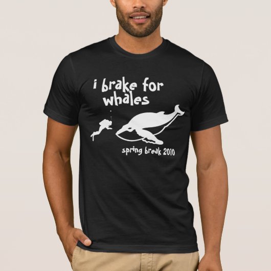 i Bremse für Wale Frühjahrspause 2010 T-Shirt (Vorderseite)