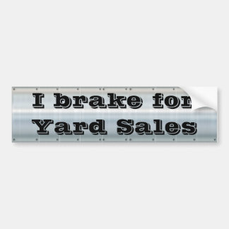 I Bremse für Yard Sales Autoaufkleber