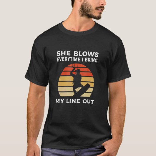 I Bring My Line Out Kitesurfing Kiteboarding T-Shirt (Vorderseite)