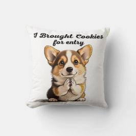 "I Brought Cookies" Pleading Corgi Pen & Ink Art Kissen