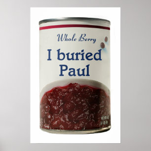 I Buried Paul Poster