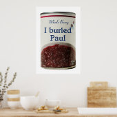 I Buried Paul Poster (Küche)